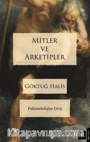 Mitler ve Arketipler