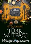 Uygulamalı Türk Mutfağı