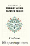 Yeni Öğrenenler İçin En Kolay Kur'an Öğrenme Rehberi