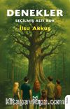 Denekler & Seçilmiş Altı Ruh