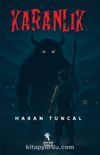 Karanlık - Tülütabaklar (Renkli Resimli Roman)