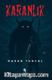 Karanlık - Tülütabaklar (Renkli Resimli Roman)