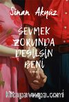 Sevmek Zorunda Değilsin Beni