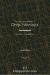 Doğu Mitolojisi / Tanrının Maskeleri 2