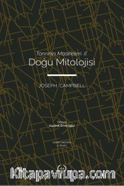 Doğu Mitolojisi / Tanrının Maskeleri 2
