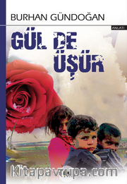Gül de Üşür