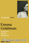 Emma Goldman & Yaşamı ve Tiyatro Eleştirileri