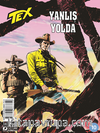 Tex sayı 10 / Yanlış Yolda