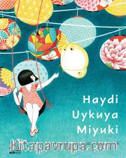 Haydi Uykuya Miyuki
