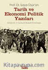 İşaya Üşür’ün Tarih ve Ekonomi Politik Yazıları
