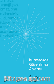 Kurmacada Güvenilmez Anlatıcı