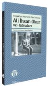 Yozgat’tan Mısır’a Bir İlim Yolcusu & Ali İhsan Okur ve Hatıraları