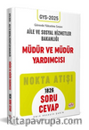 T.C. Aile Ve Sosyal Hizmetler Bakanlığı Gys Müdür ve Müdür Yardımcısı Soru - Cevap