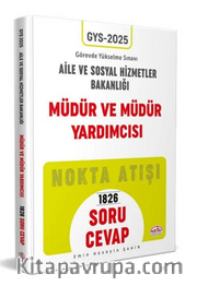 T.C. Aile Ve Sosyal Hizmetler Bakanlığı Gys Müdür ve Müdür Yardımcısı Soru - Cevap