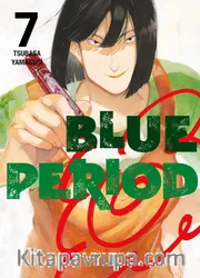 Blue Period 7. Cilt