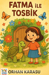 Fatma ile Tosbik