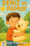 Deniz ve Pamuk