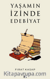 Yaşamın İzinde Edebiyat