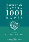 Hafızadan Hayata 1001 Hadis