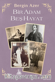 Bir Adam Beş Hayat
