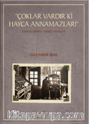 “Çoklar Vardır Ki Hayca Annamazlar!” – Ermeni Harfli Türkçe Yayınlar