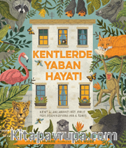 Kentlerde Yaban Hayatı