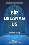 Bir Uslanan Us