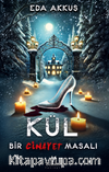Bir Cinayet Masalı: Kül