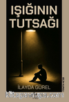 Işığının Tutsağı