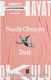 Nazik Olmaya Dair