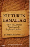 Kültürün Hamalları Türkçe ve Almanca Atasözlerinde Toplumsal Bellek
