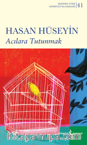 Acılara Tutunmak – Sert Kapak