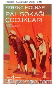 Pal Sokağı - Çocukları – Sert Kapak