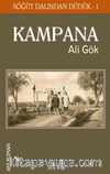 Kampana – Söğüt Dalından Düdük -1