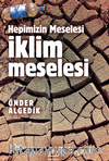 İklim Meselesi / Hepimizin Meselesi