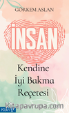 İnsan / Kendine İyi Bakma Reçetesi