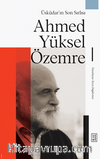 Üsküdar’ın Son Sırlısı: Ahmed Yüksel Özemre