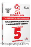 T.C. Aile ve Sosyal Hizmetler Bakanlığı 2025 Gys Müdür Ve Müdür Yardımcısı Diyalektik Serisi Tamamı Çözümlü 5 Deneme Sınavı
