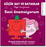 Küçük Bay ve Bayanlar Seni Önemsiyorum / Rehber Öyküler 