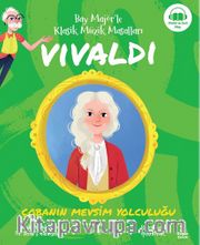 Bay Majör’le Klasik Müzik Masalları Vivaldi - Çobanın Mevsim Yolculuğu