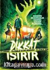Dikkat Isırır & Ölümle Saklambaç