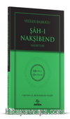 Evliyalar Başbuğu Şahı Nakşibend Hz. - Hidayet Öncüleri 8