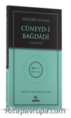 Ariflerin Sultanı Cüneydi Bağdadi Hz. - Hidayet Öncüleri 5