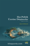 Eko-Politik Üzerine Düşünceler