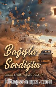 Bağışla Sevdiğim