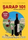 Şarap 101: Fransa Şarapları