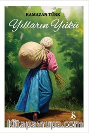 Yılların Yükü