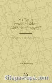 Ya Tanrı İnsan Hakları Aktivisti Olsaydı?