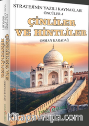 Çinliler ve Hintliler <br /> Stratejinin Yazılı Kaynakları Öncüler 1