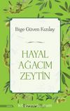 Hayal Ağacım Zeytin